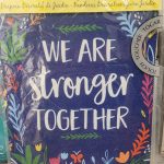 Garden Flag Stronger Together